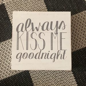 ALWAYS KISS ME GOOD NIGHT WOOD WALL DECOR NWT